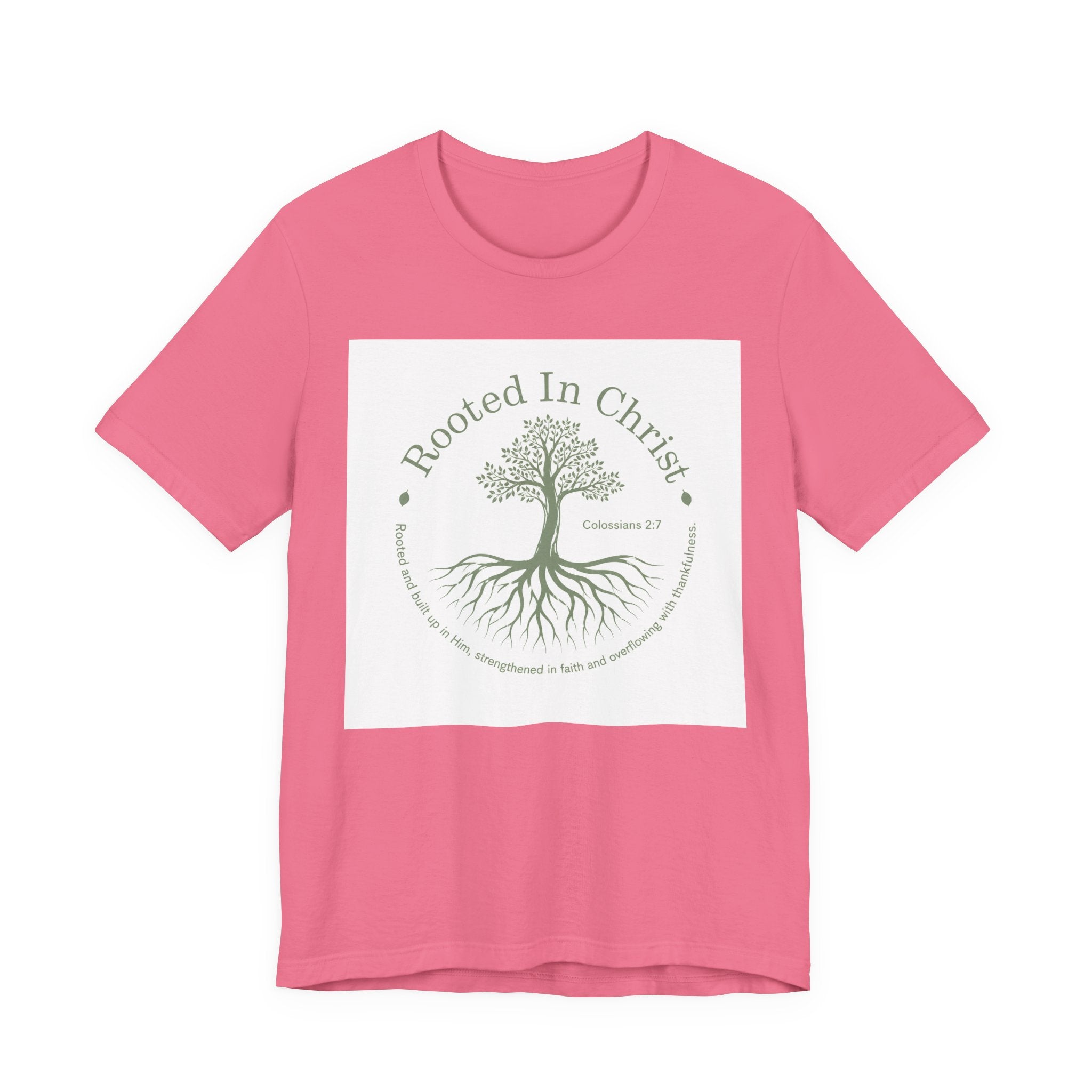 Rooted in Christ T-Shirt