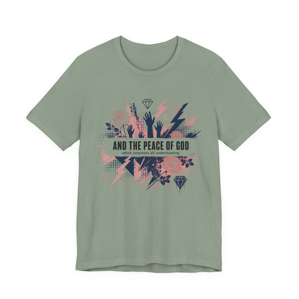 And the Peace of God T-Shirt