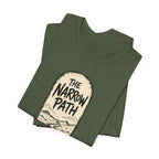 The Narrow Path T-Shirt