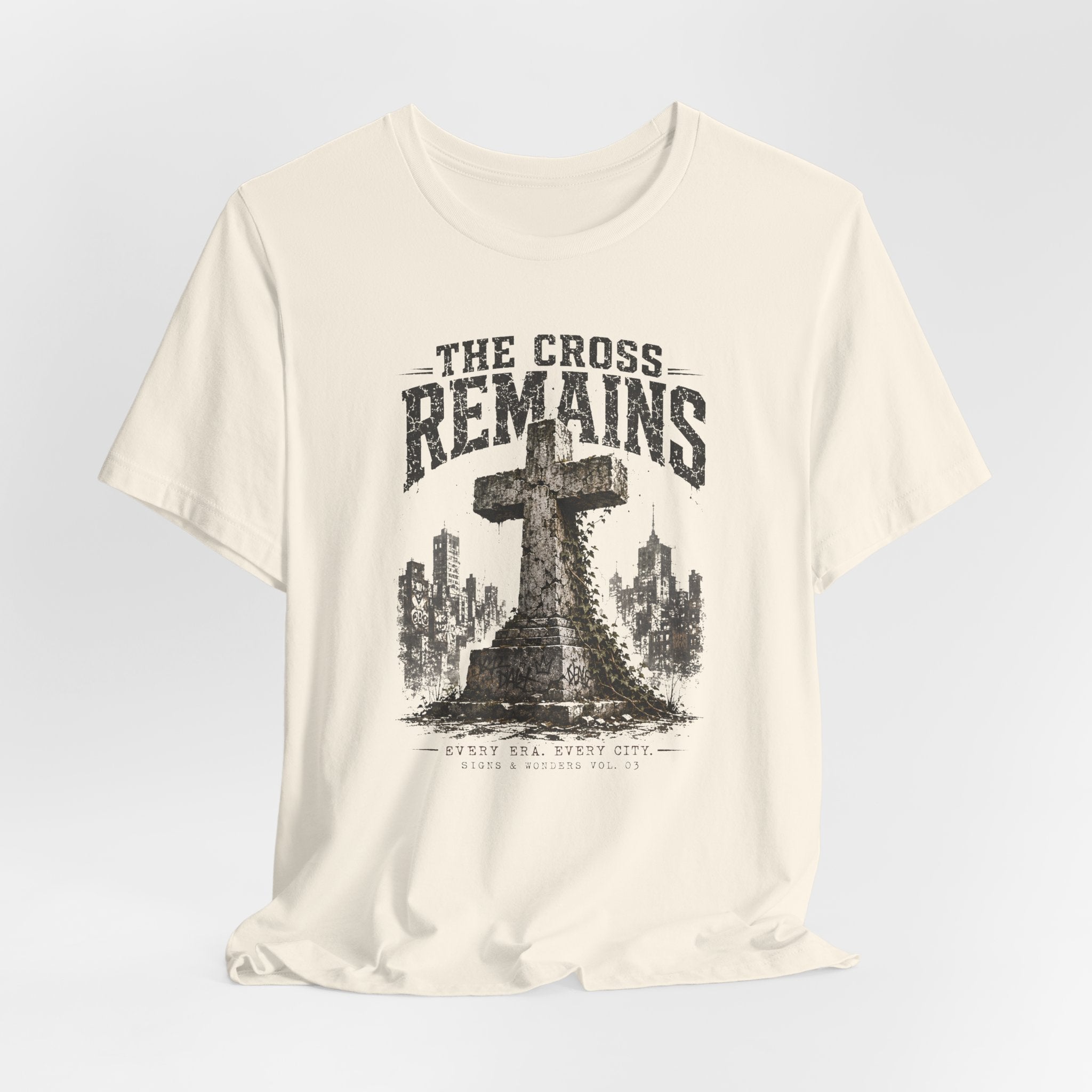 The Cross Remains T-Shirt