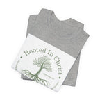 Rooted in Christ T-Shirt