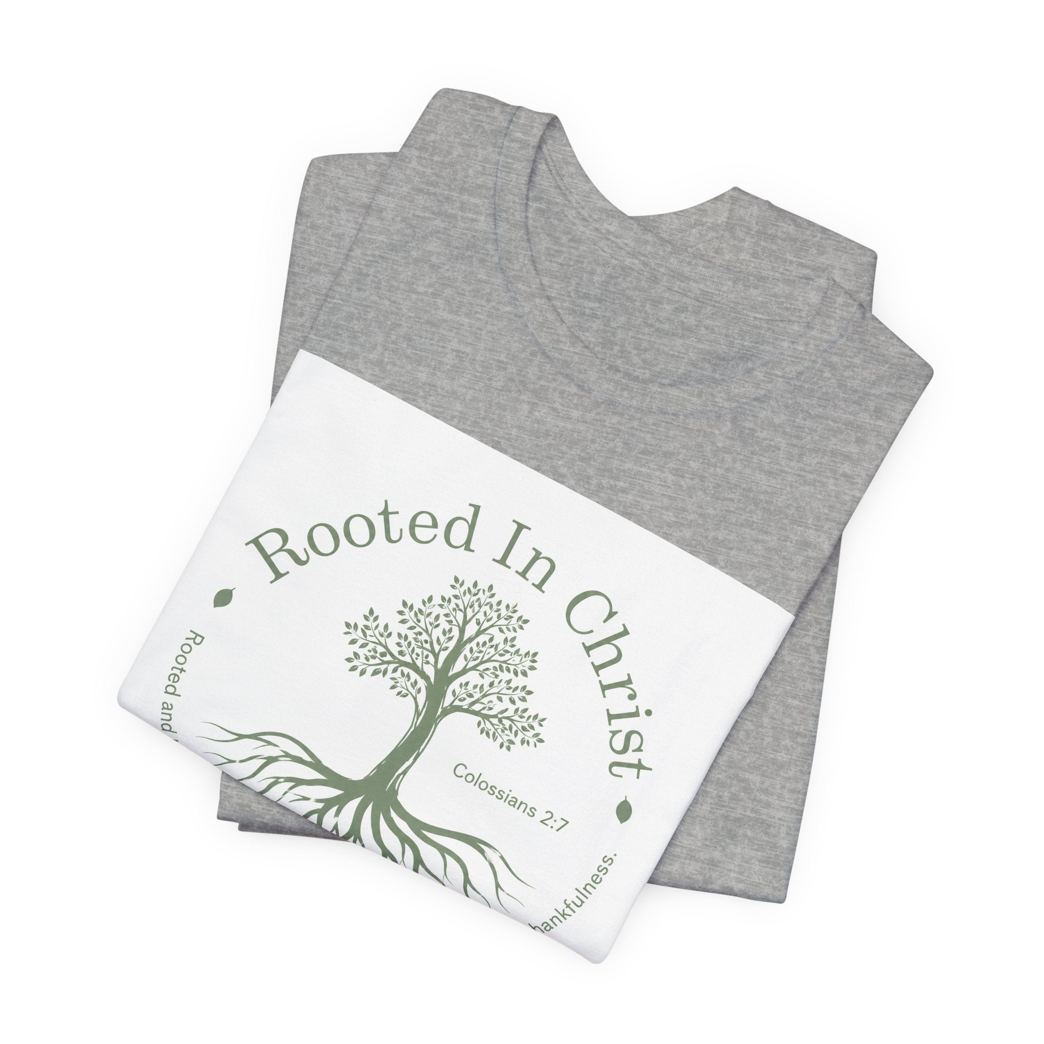 Rooted in Christ T-Shirt