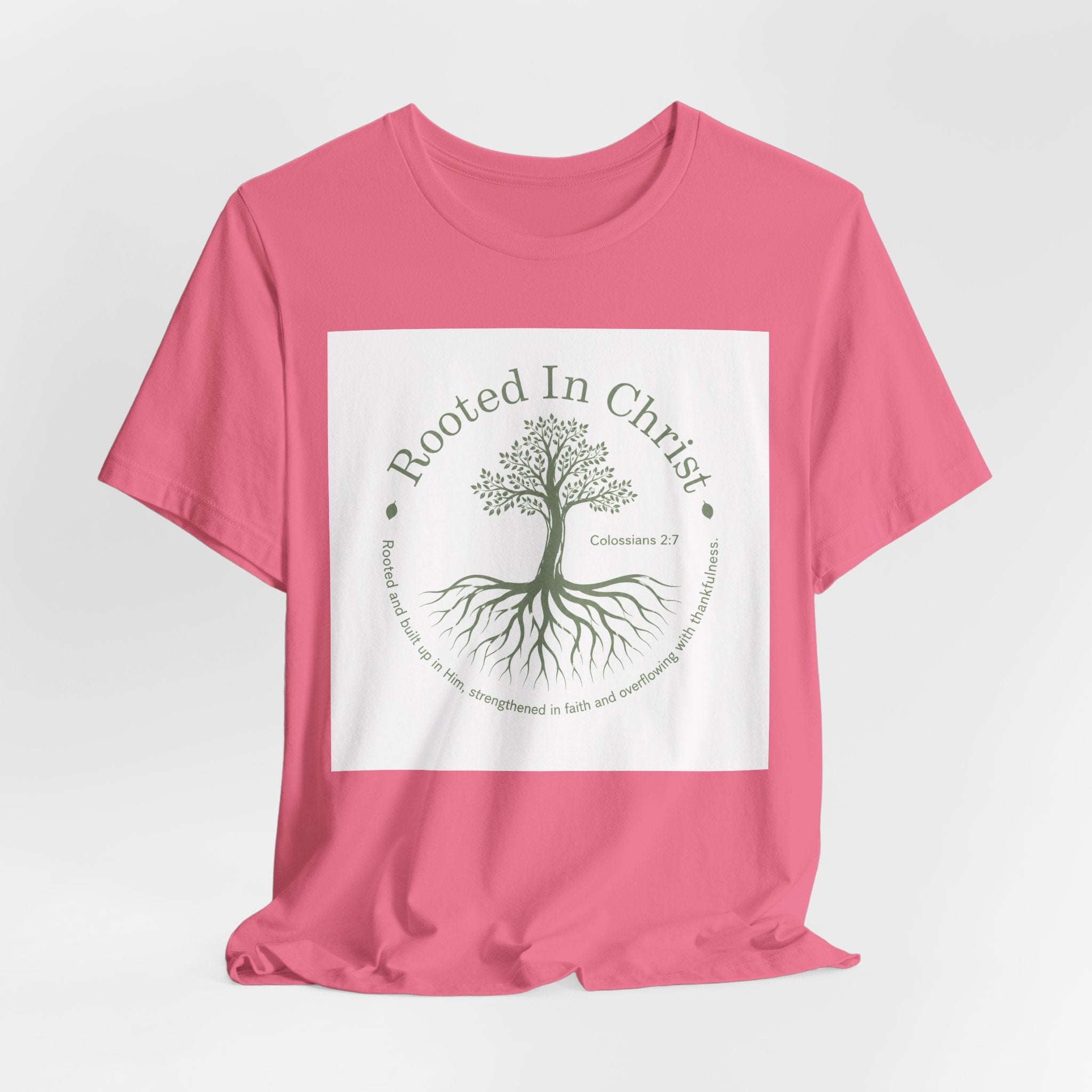 Rooted in Christ T-Shirt