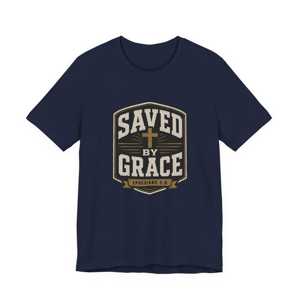 Saved By Grace T-Shirt
