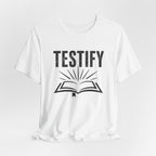 Testify 3 T-Shirt