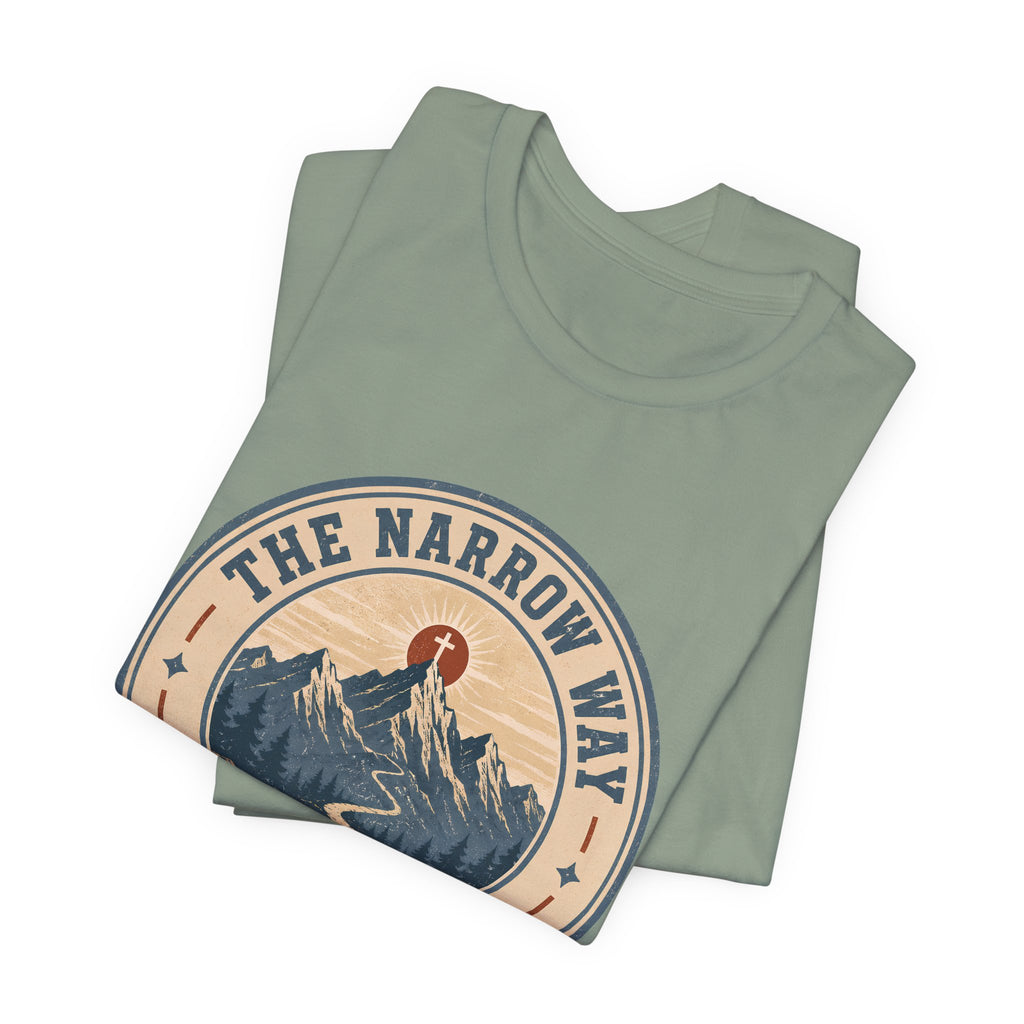 The Narrow Way 2 T-Shirt