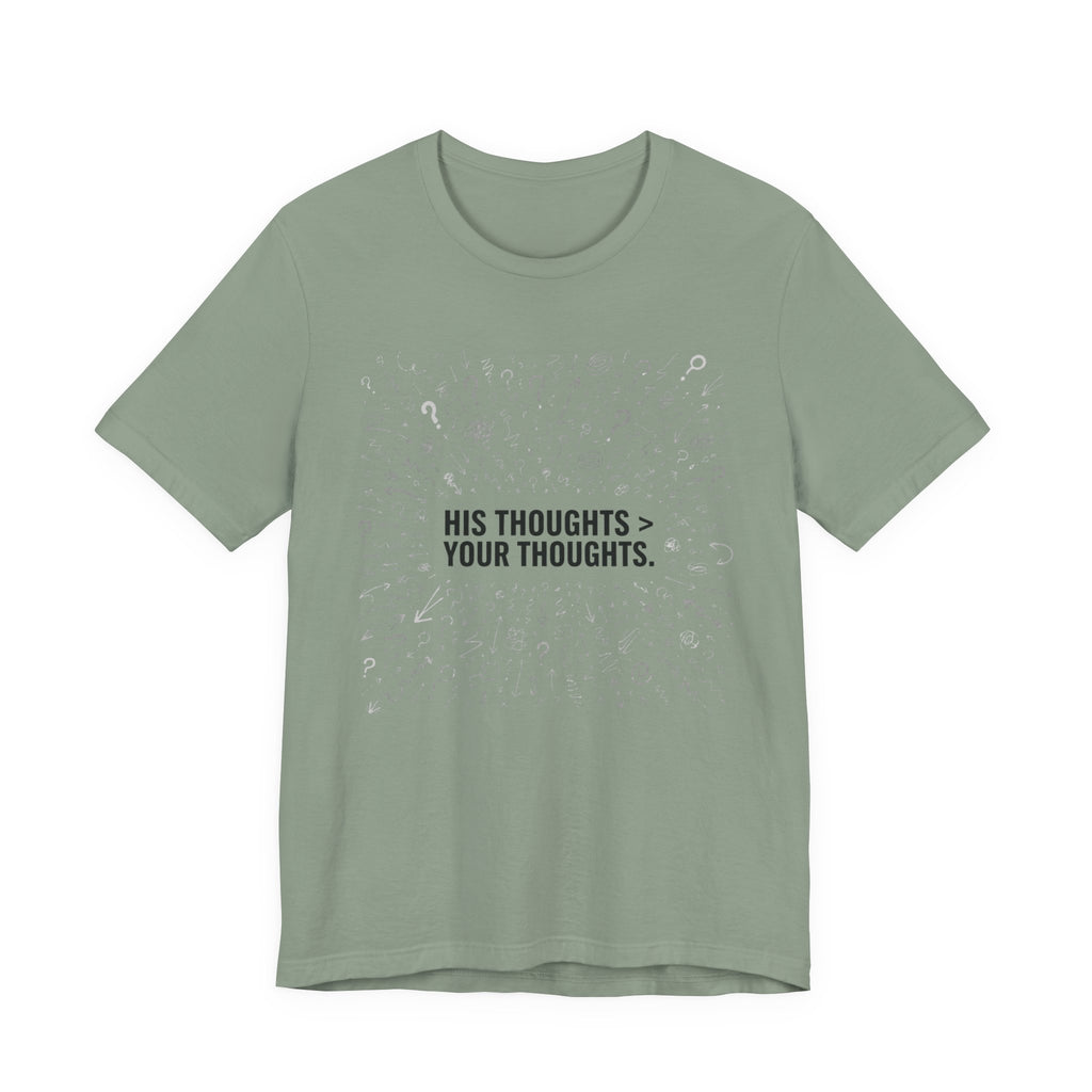 His Thoughts T-shirt