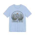 Isaiah 55:12 T-shirt