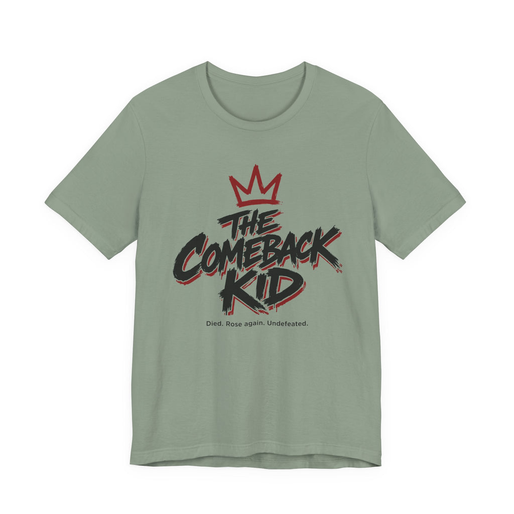 Comeback Kid T-shirt