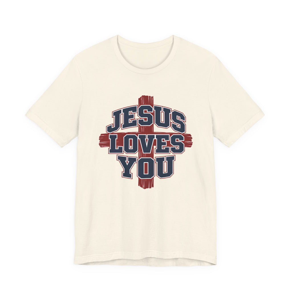 Jesus Loves You 2 T-shirt