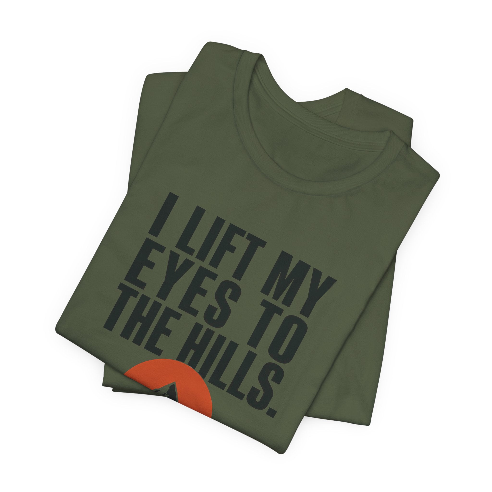 I Lift My Eyes T-shirt