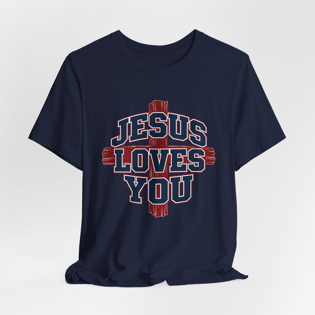 Jesus Loves You 2 T-shirt