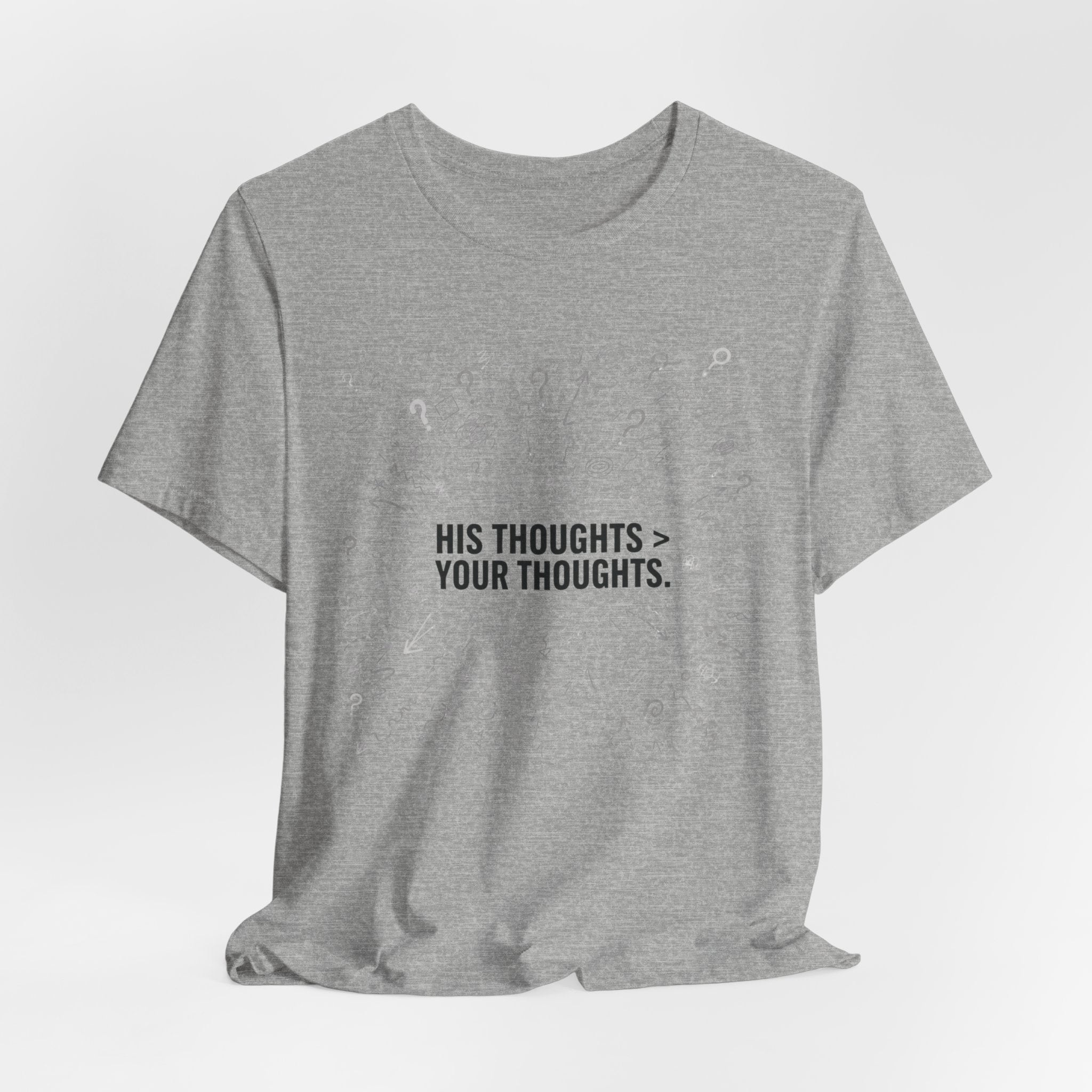 His Thoughts T-shirt