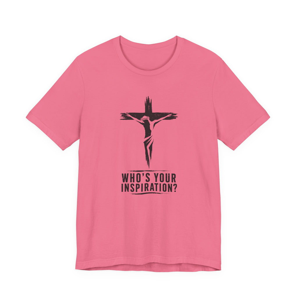 Your Inspiration T-Shirt
