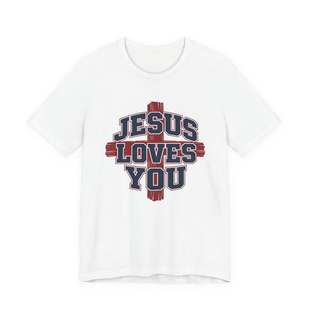 Jesus Loves You 2 T-shirt