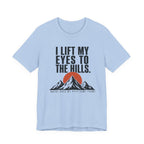 I Lift My Eyes T-shirt