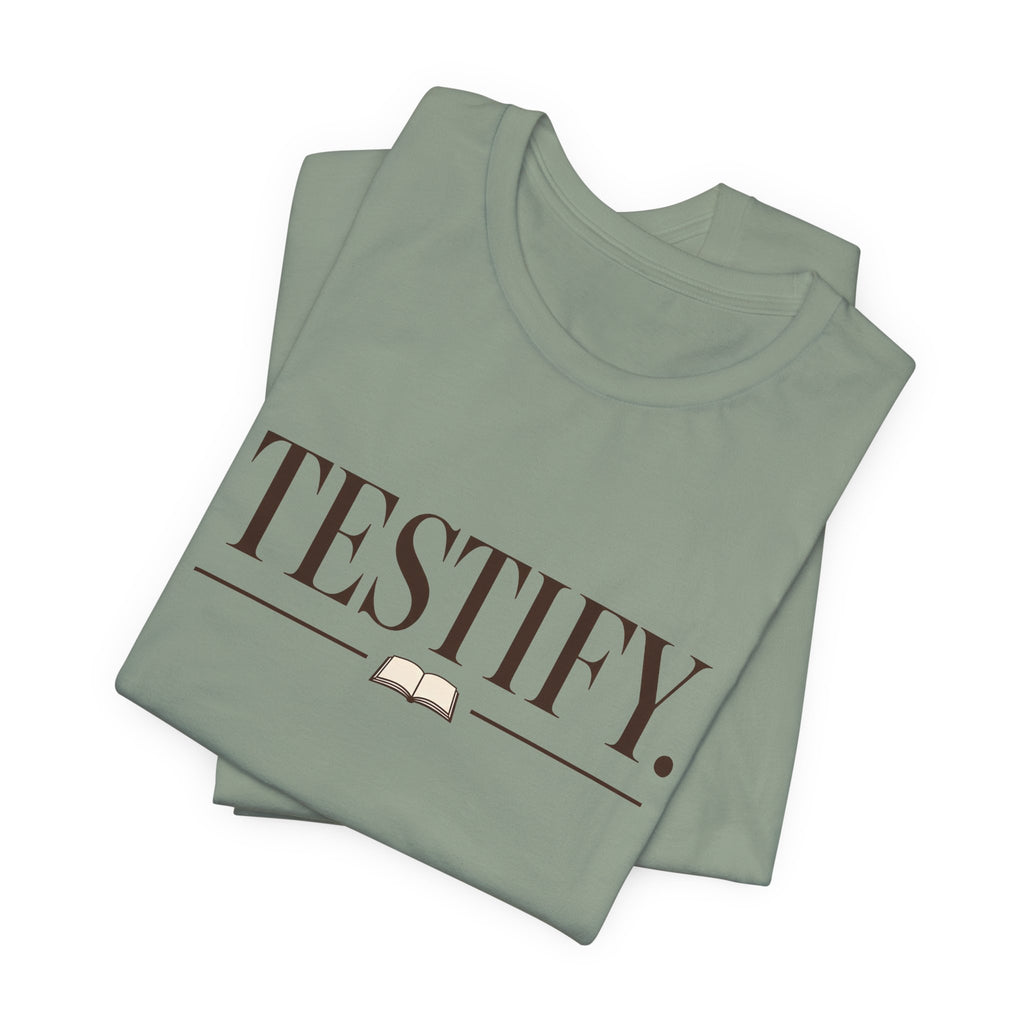 Testify 2 T-Shirt