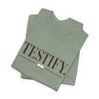 Testify 2 T-Shirt