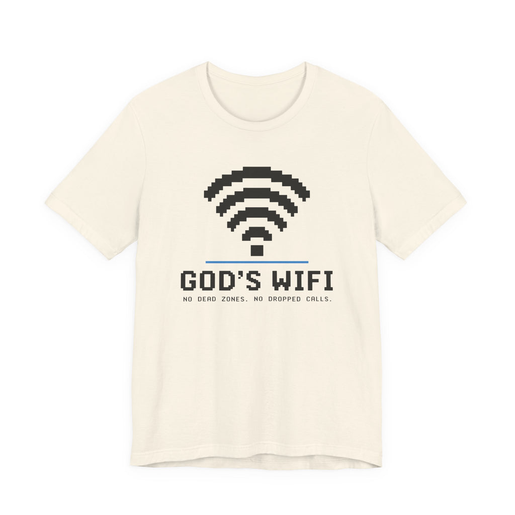 God's WIFI T-shirt