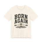 Born Again T-shirt