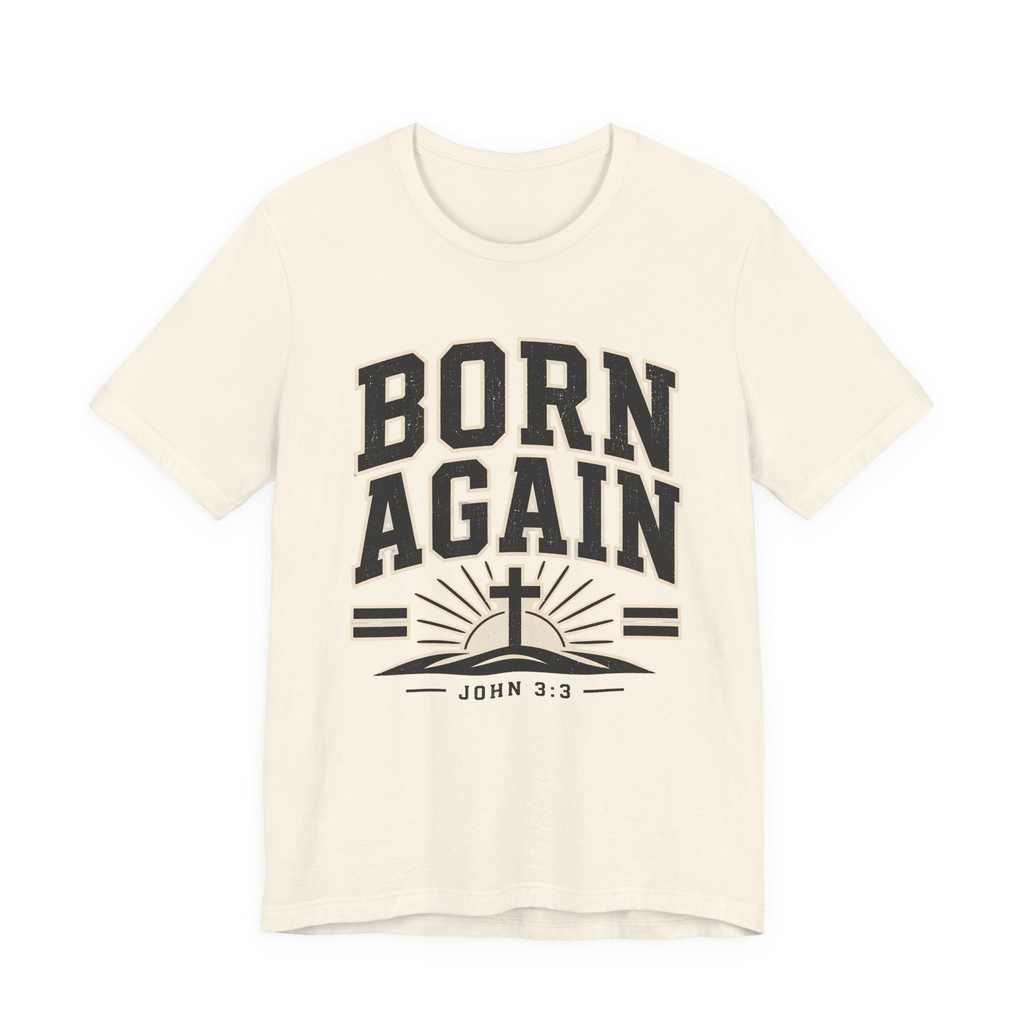 Born Again T-shirt