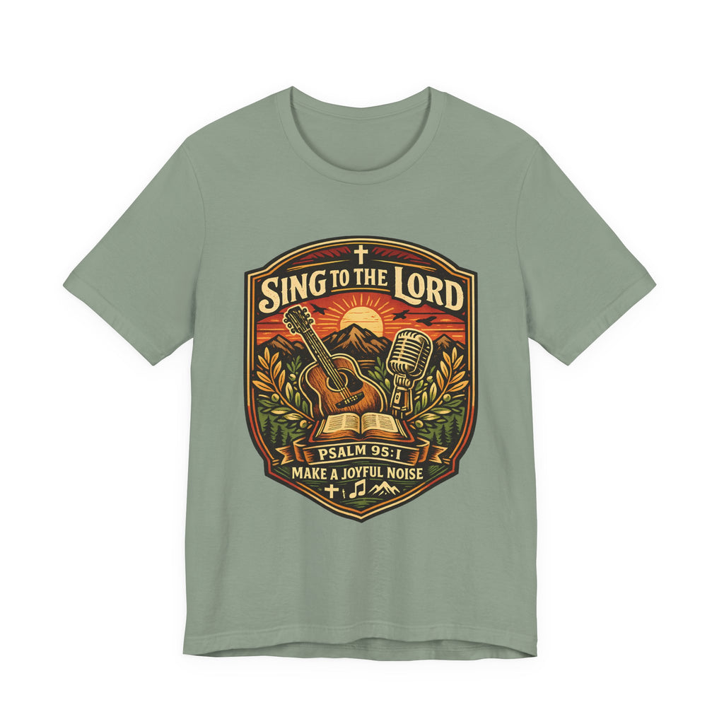 Sing to the Lord T-shirt