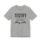 Testify 3 T-Shirt