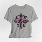 Jesus Loves You 2 T-shirt
