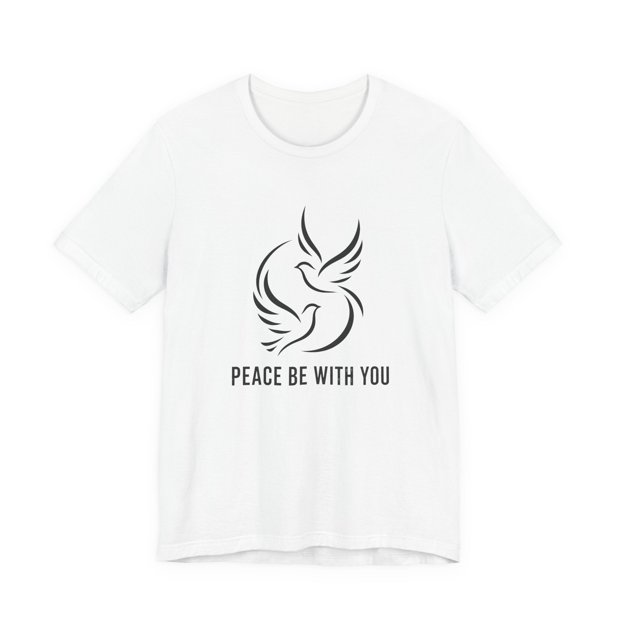 Peace be with You T-Shirt