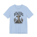 The Cross Remains T-Shirt
