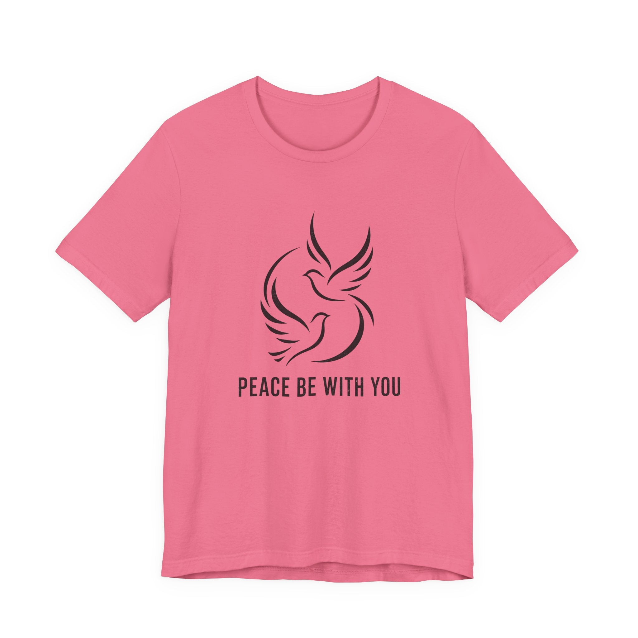 Peace be with You T-Shirt
