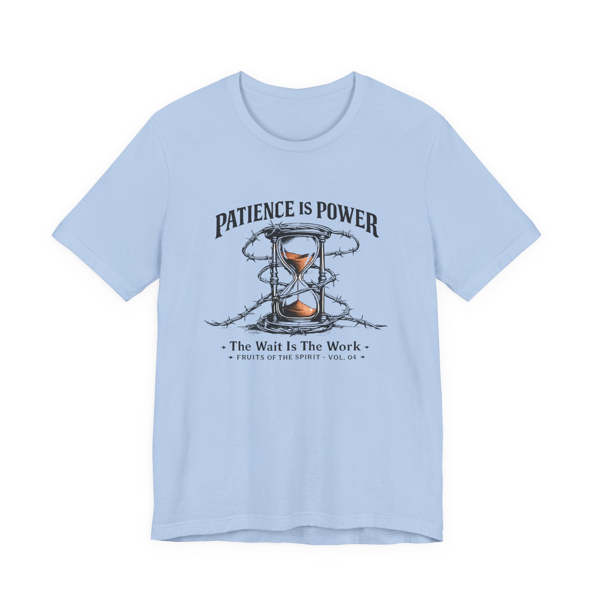 Patience is Power T-Shirt