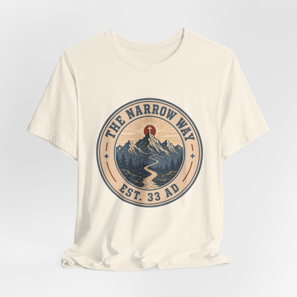 The Narrow Way 2 T-Shirt