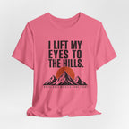 I Lift My Eyes T-shirt