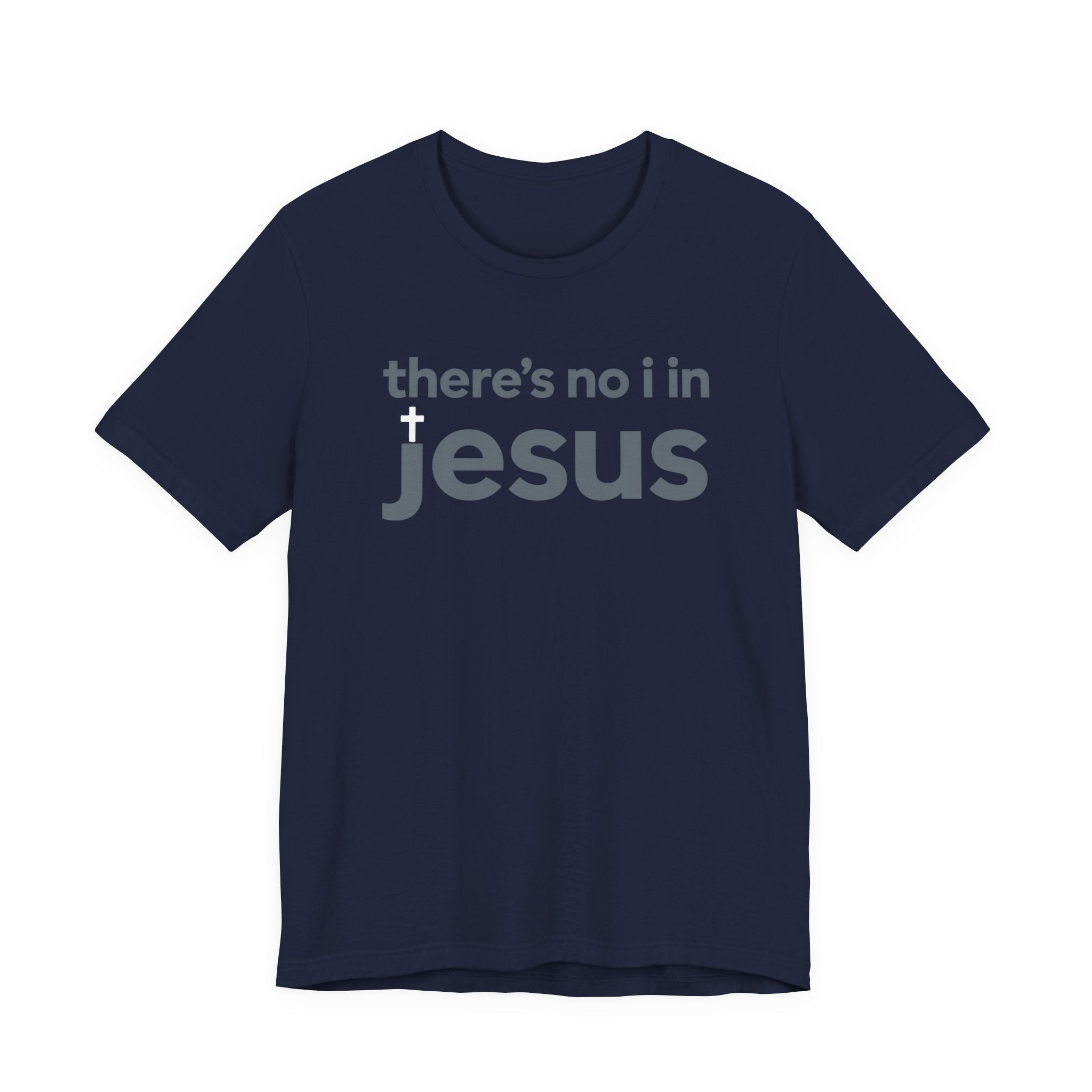 No I in Jesus T-shirt