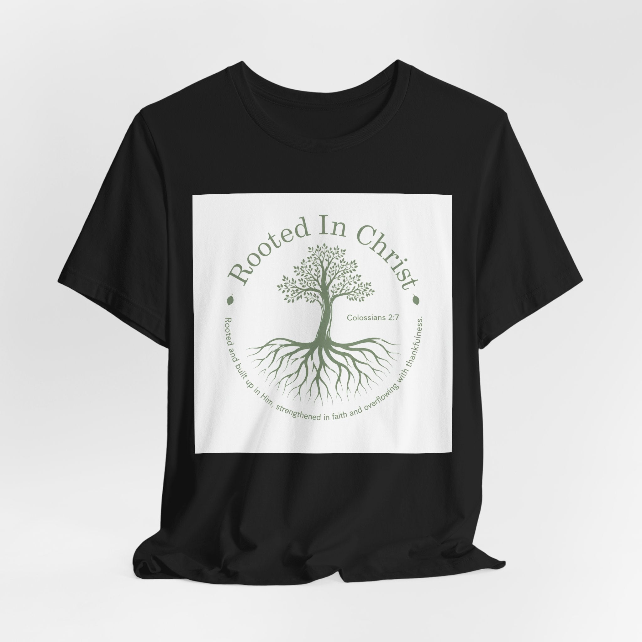 Rooted in Christ T-Shirt