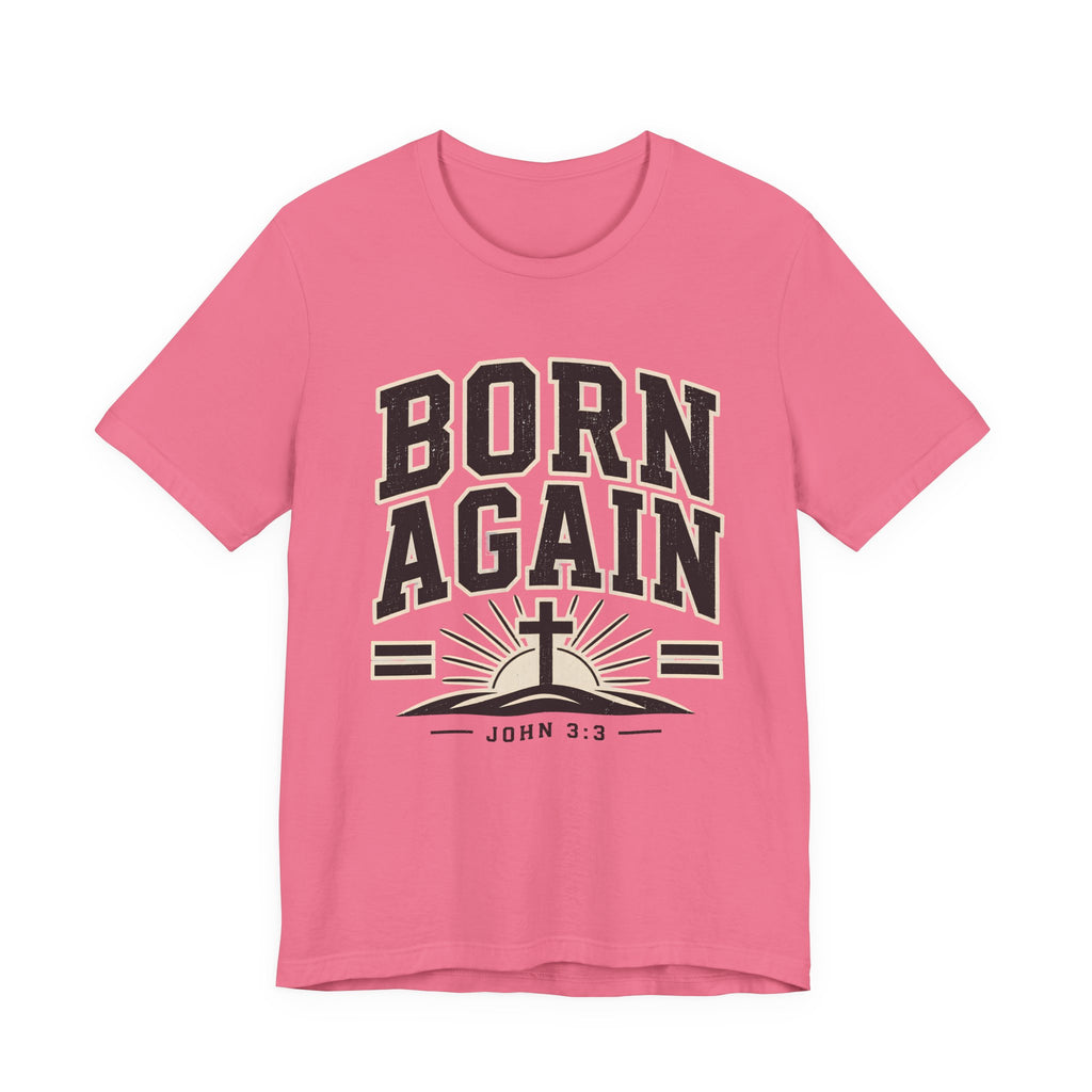 Born Again T-shirt