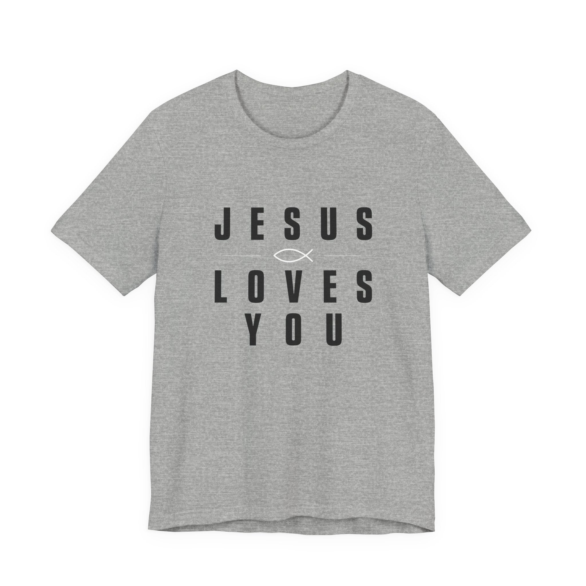 Jesus Loves You T-shirt