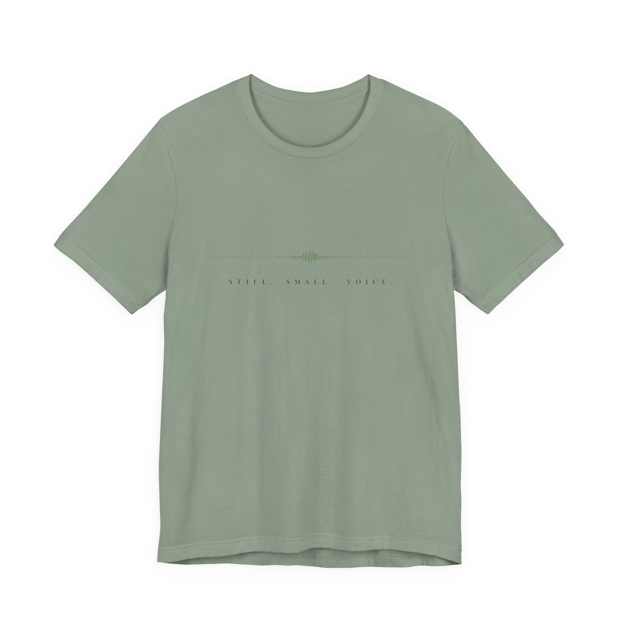 Still Small Voice T-Shirt