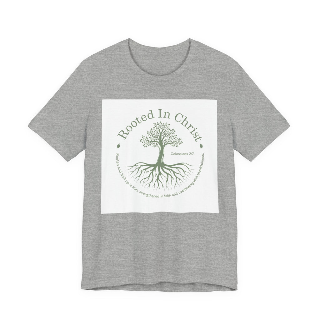 Rooted in Christ T-Shirt