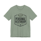 Personal Relationship with Jesus T-Shirt