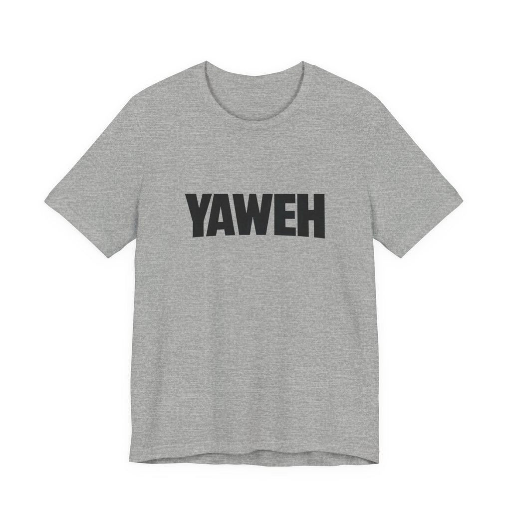 Yaweh T-Shirt