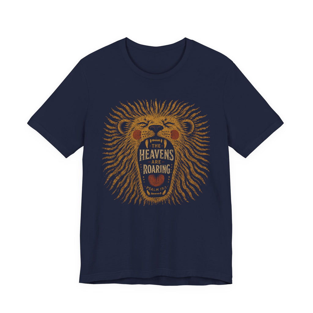 Heavens are Roaring T-Shirt