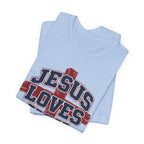 Jesus Loves You 2 T-shirt