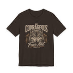 Be Courageous T-shirt