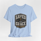 Saved By Grace T-Shirt
