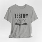 Testify 3 T-Shirt