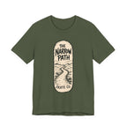 The Narrow Path T-Shirt