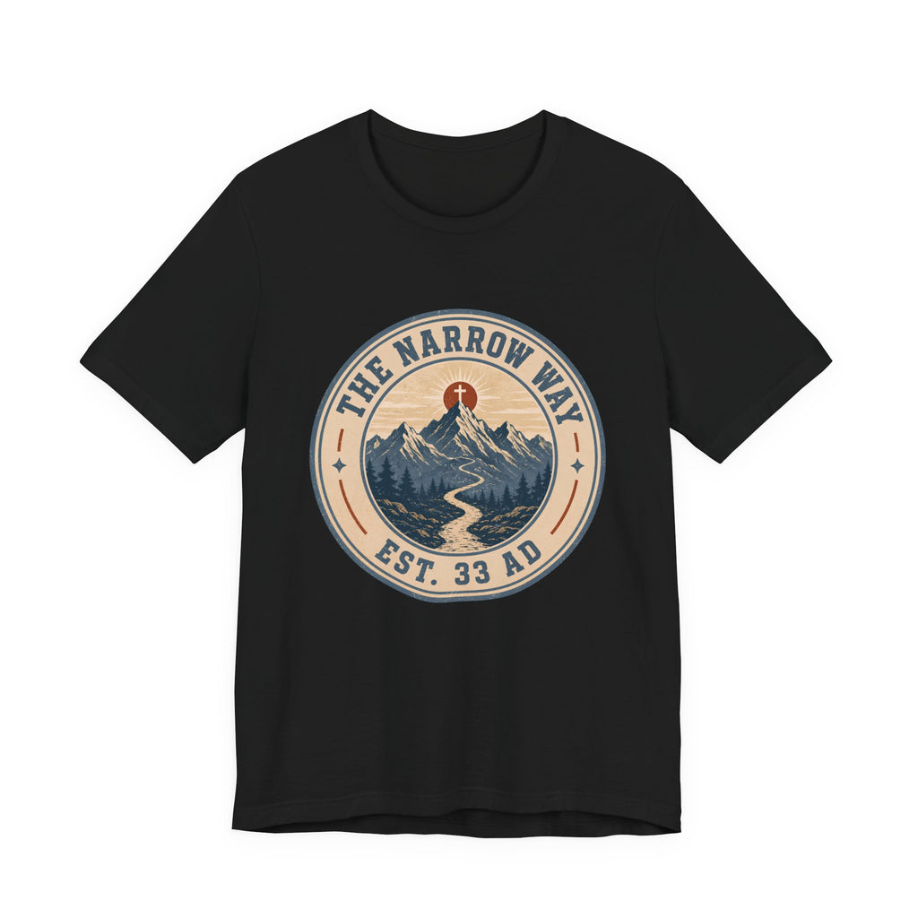 The Narrow Way 2 T-Shirt