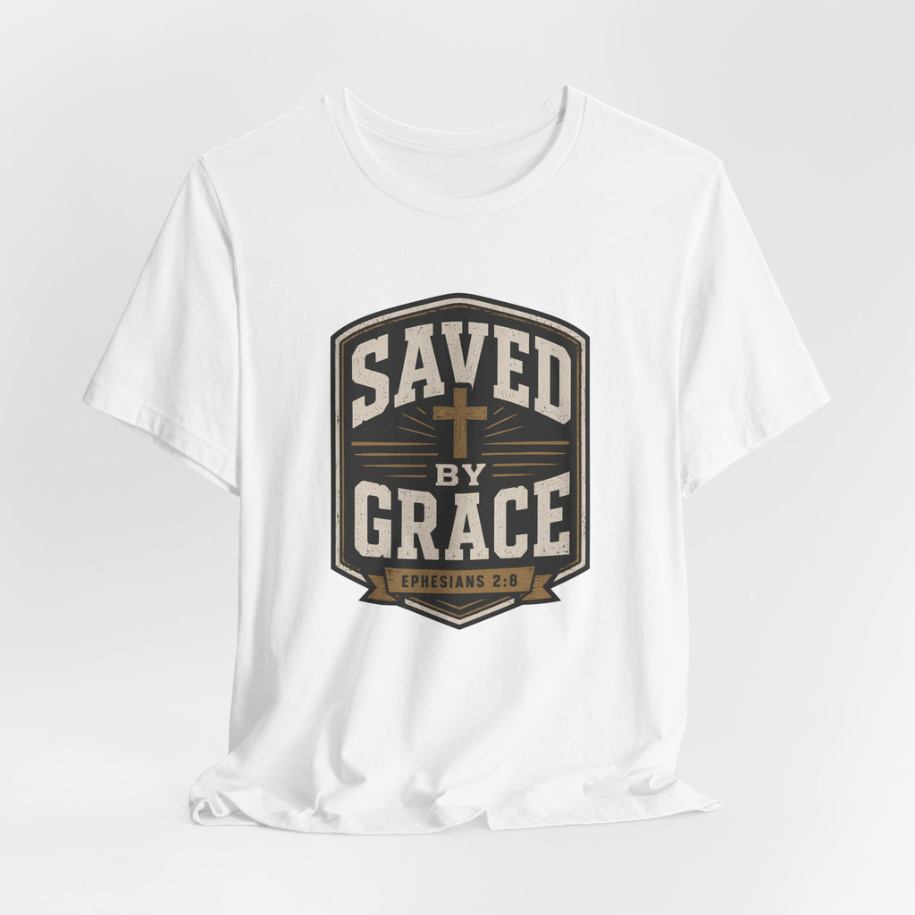 Saved By Grace T-Shirt